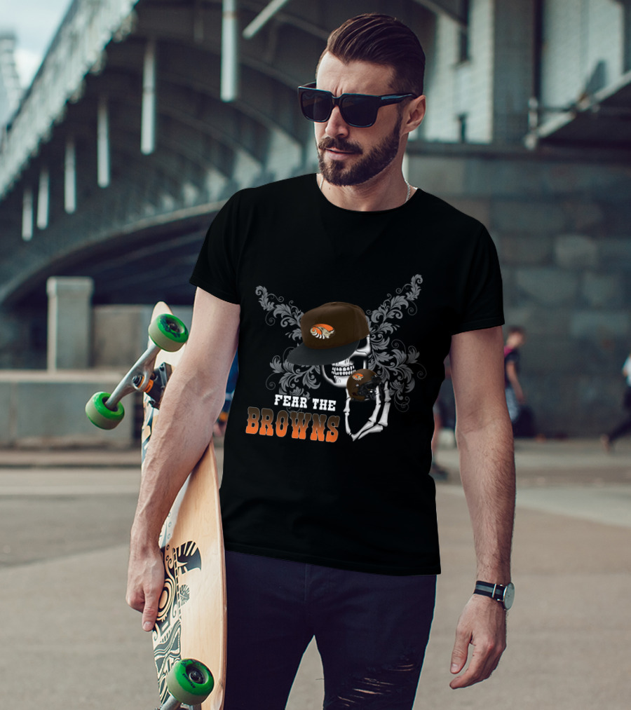 Fear The Cleveland Browns Skull With Helmet And Cap T-Shirt