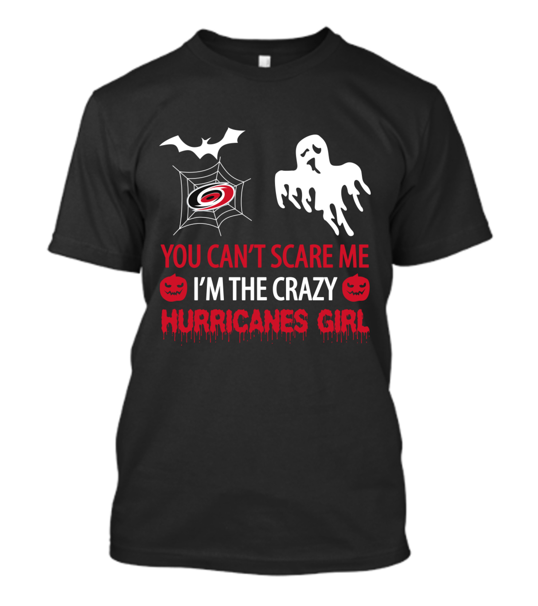 You Can't Scare Me I'm The Crazy Hurricanes Girl T-Shirt
