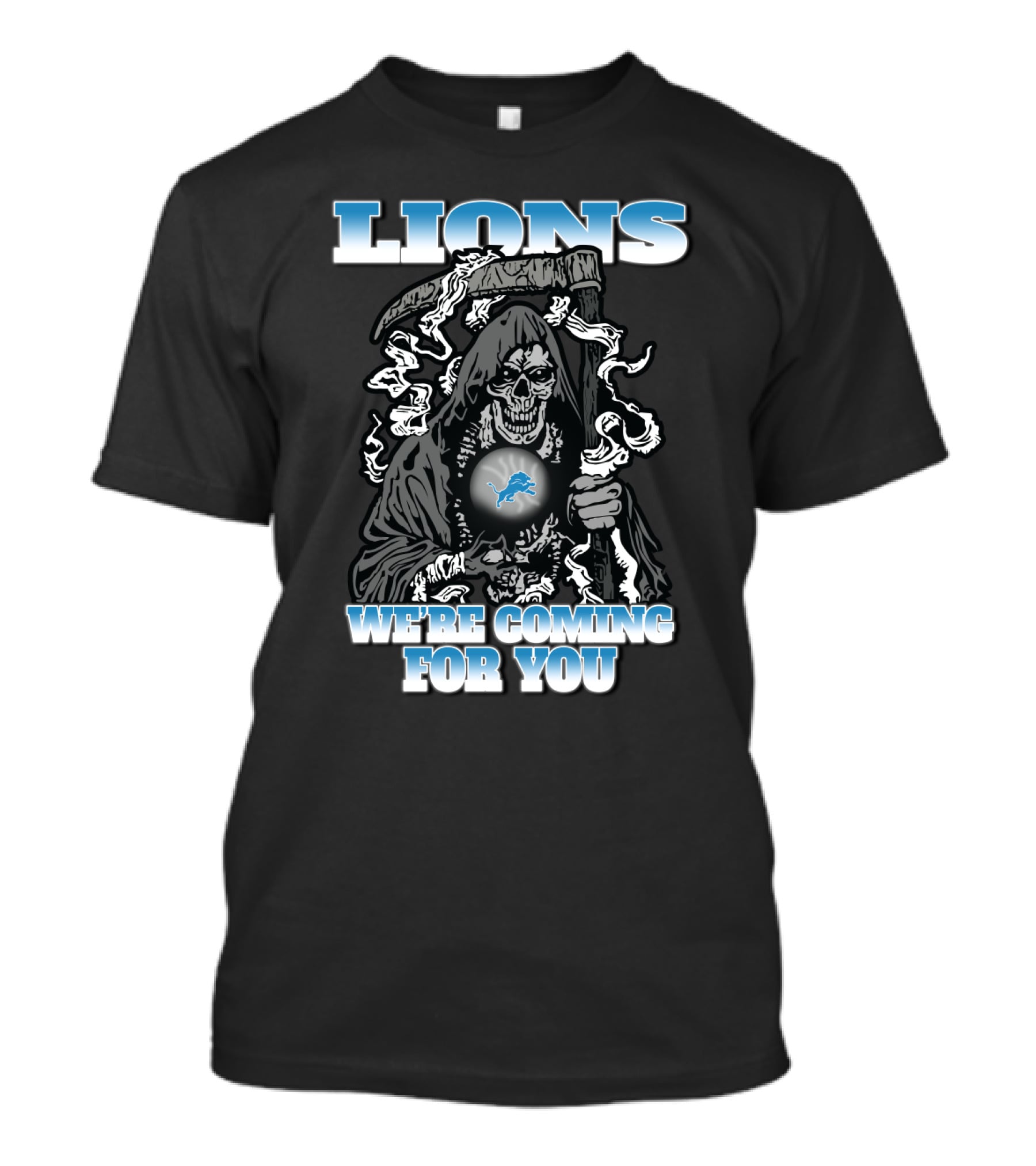 Lions We’re Coming For You Grim Reaper Detroit Fans T-Shirt