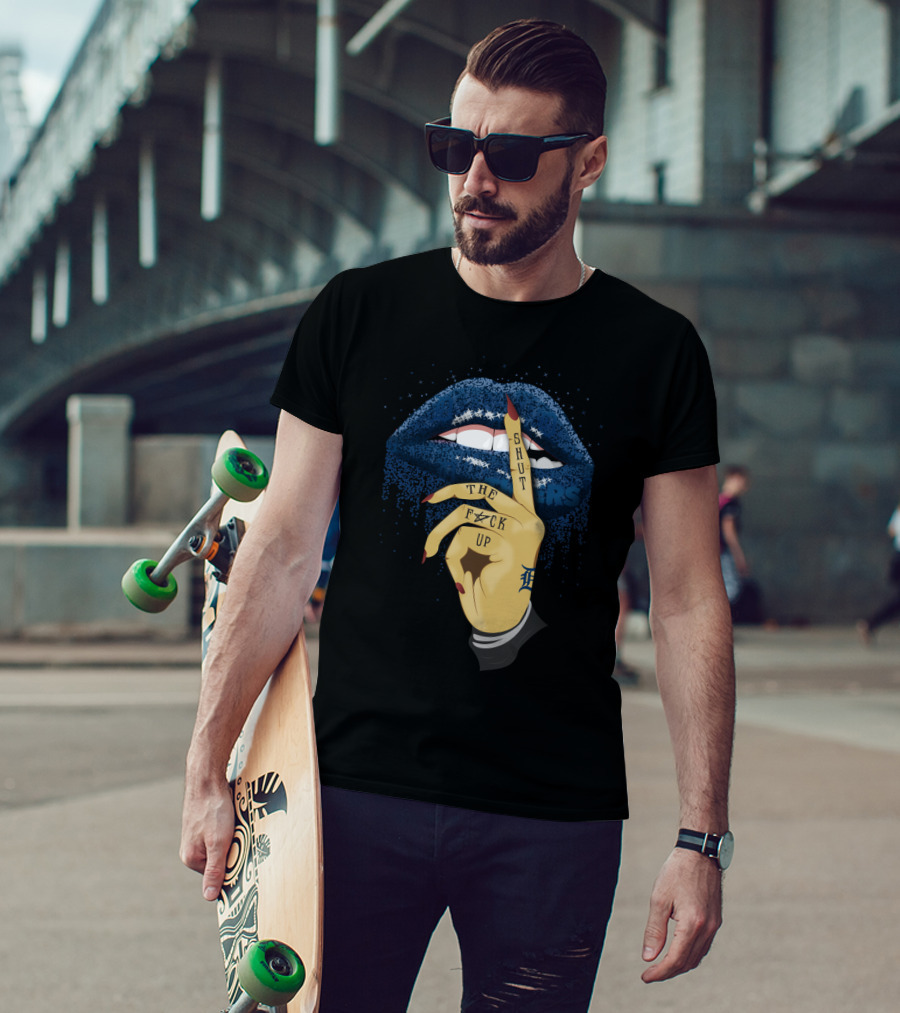 Shut Up Lip Detroit Fans Message T-Shirt