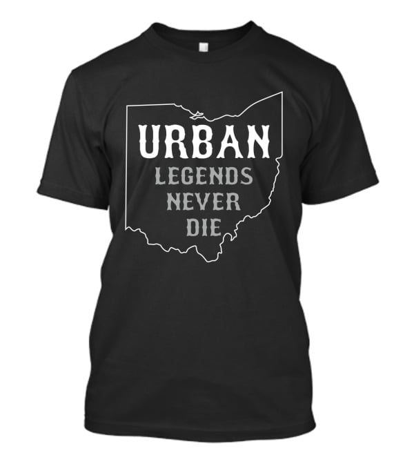 Urban Legends Never Die Ohio State Map Outline T-Shirt
