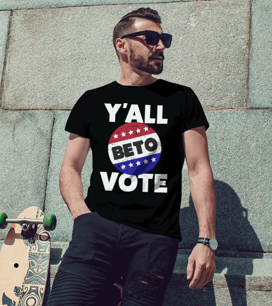 Y'all Vote Beto Red White Blue Stars Button T-Shirt