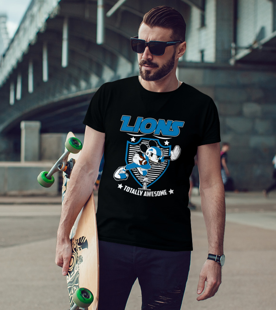 Lions Totally Awesome For Mickey Fans Detroit T-Shirt