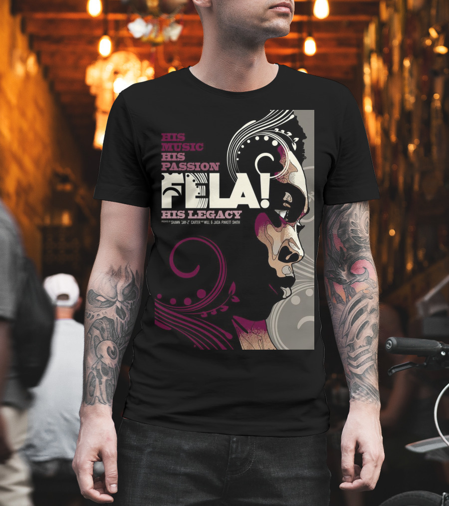 His Music His Passion Fela His Legacy T-Shirt