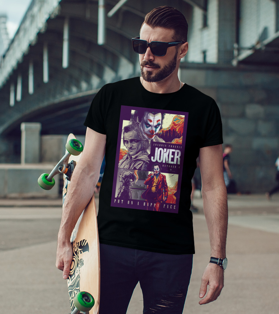 Joker Joaquin Phoenix October 4 Put On A Happy Face T-Shirt