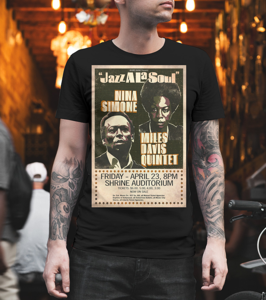 Jazz A La Soul Nina Simone Miles Davis Quintet April 23 Shrine Auditorium T-Shirt