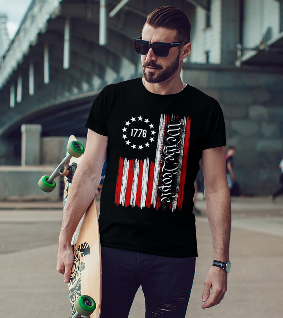 We The People 1776 American Patriotic Flag Stars Stripes T-Shirt