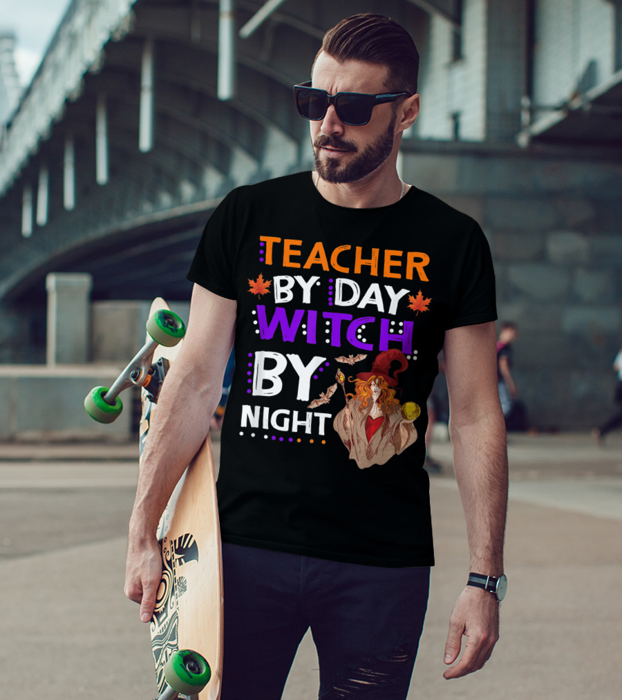 Teacher By Day Witch By Night Halloween Magic Bats Moon T-Shirt