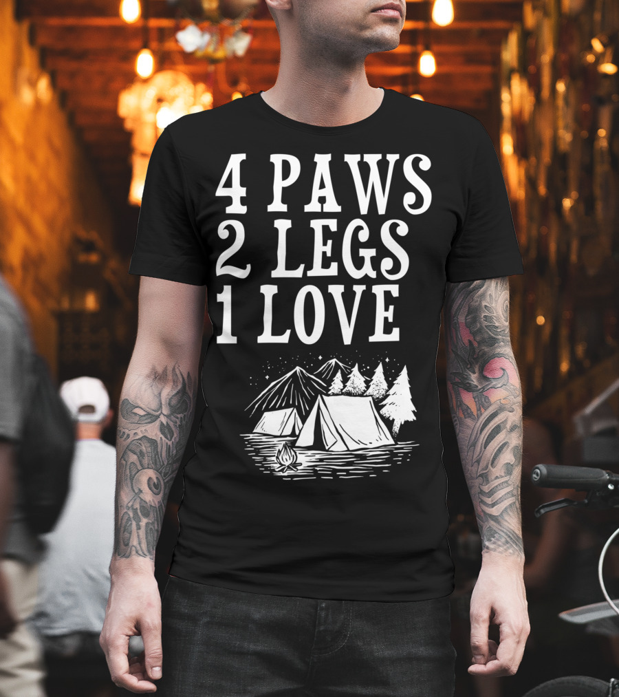 4 Paws 2 Legs 1 Love Dog Camping Lover Adventure Tent Campfire T-Shirt