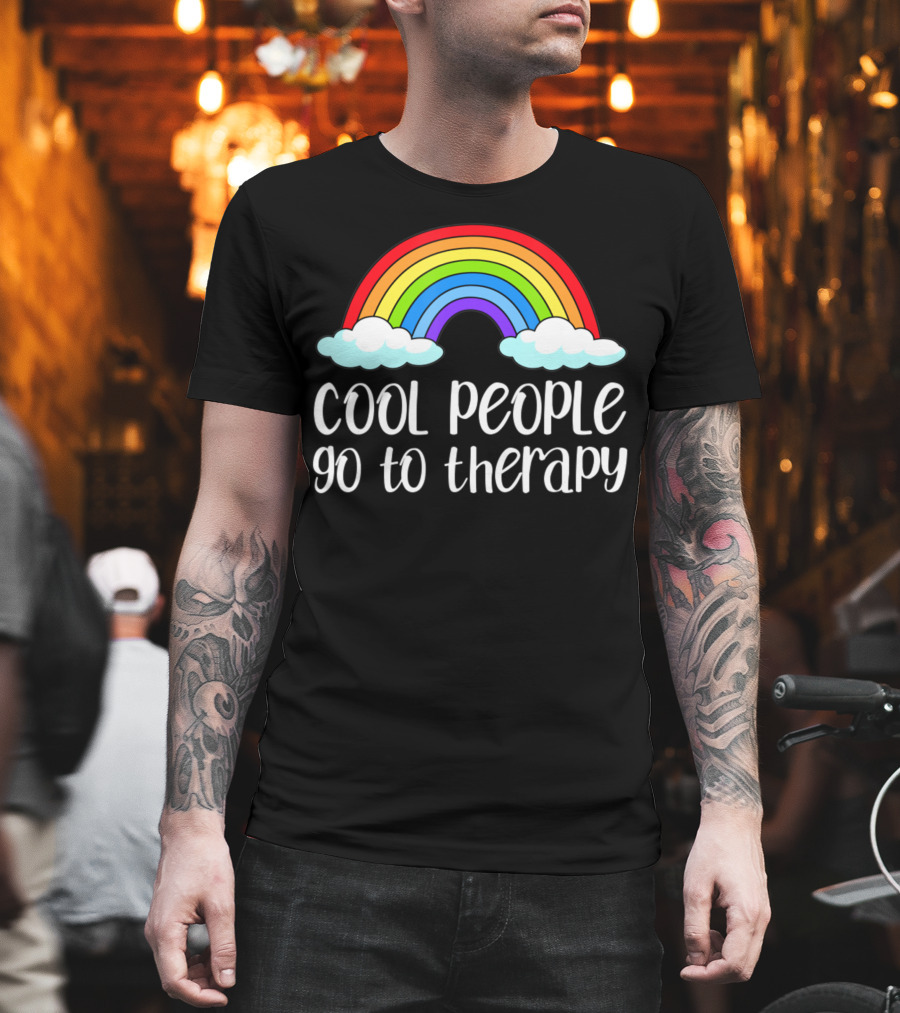Cool People Go To Therapy Rainbow Mental Health Awareness T-Shirt