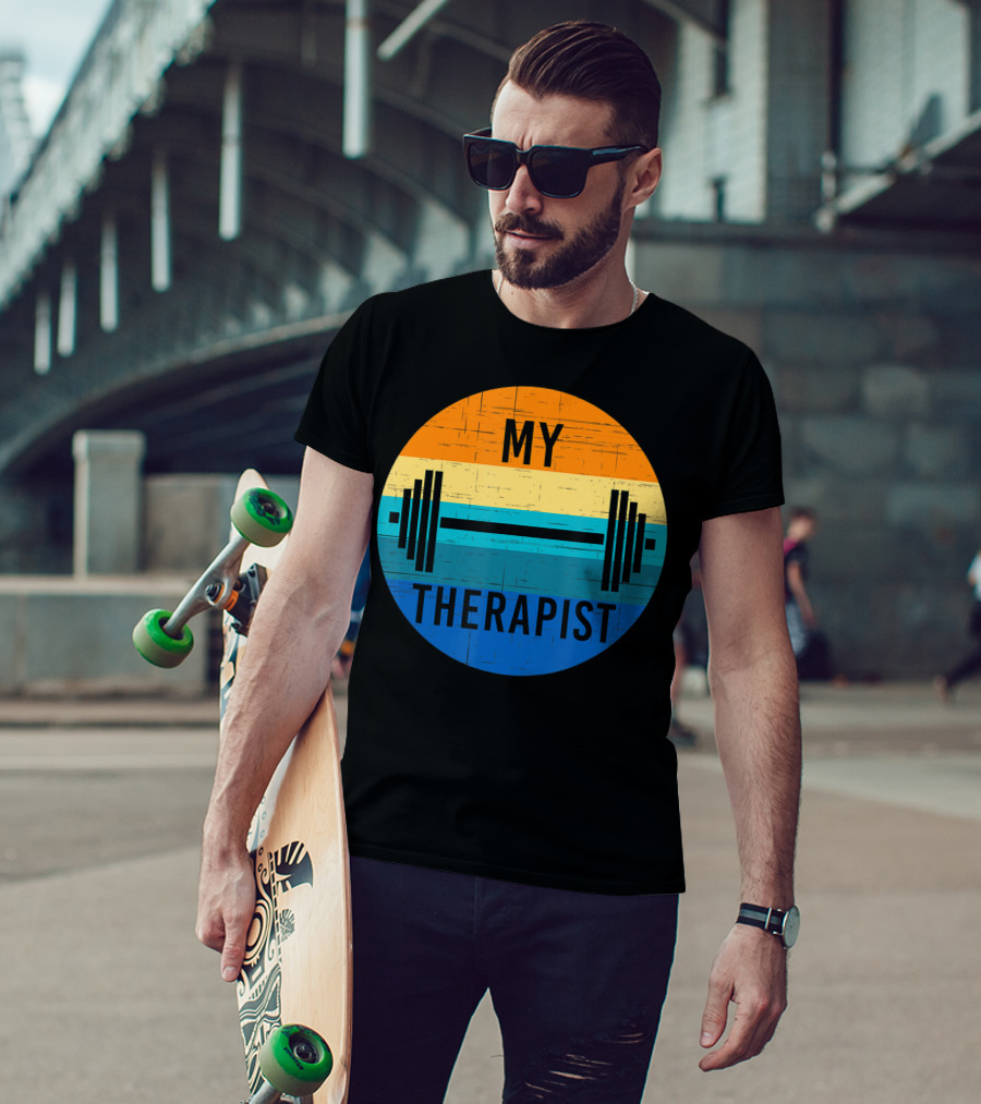 My Therapist Barbell Gym Summer Workout Weightlifting T-Shirt