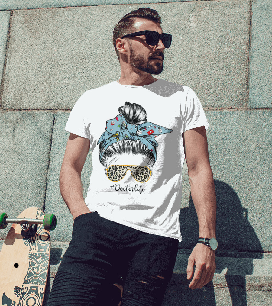 Messy Hair Bun With Medical Icons And #Doctorlife Sunglasses T-Shirt