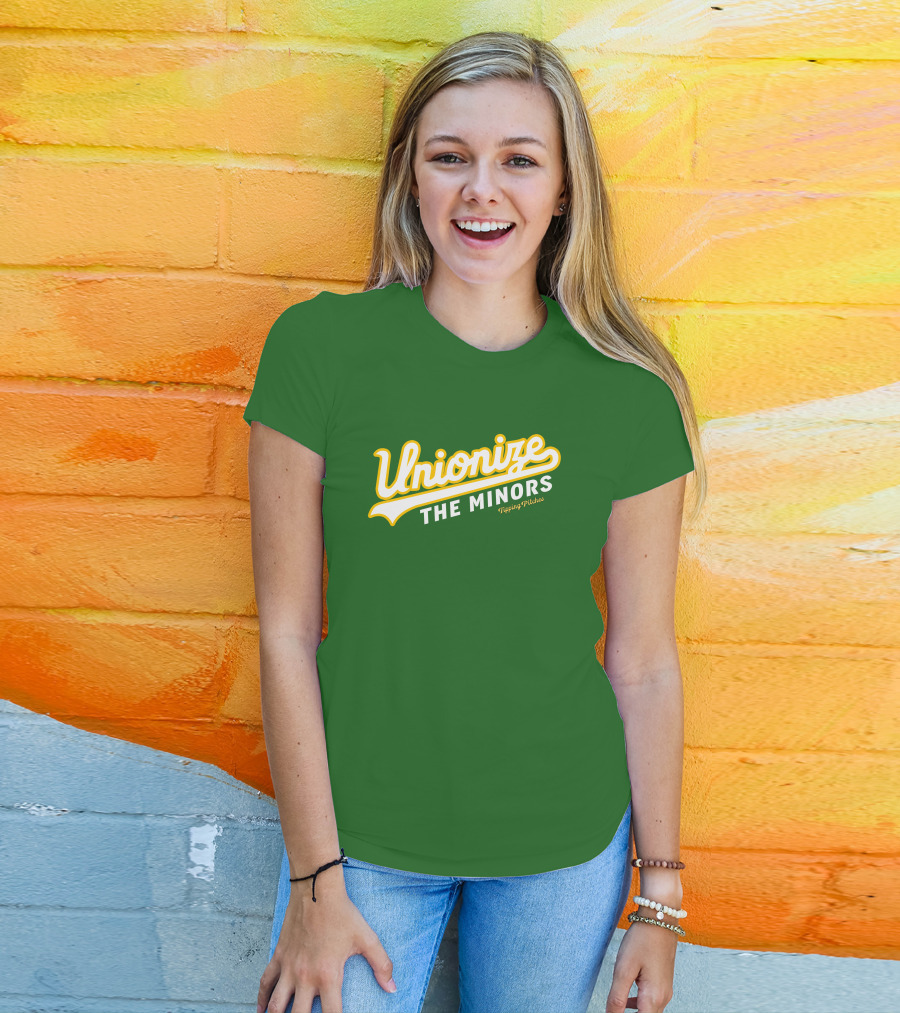 Tipping Pitches Unionize The Minors T-Shirt