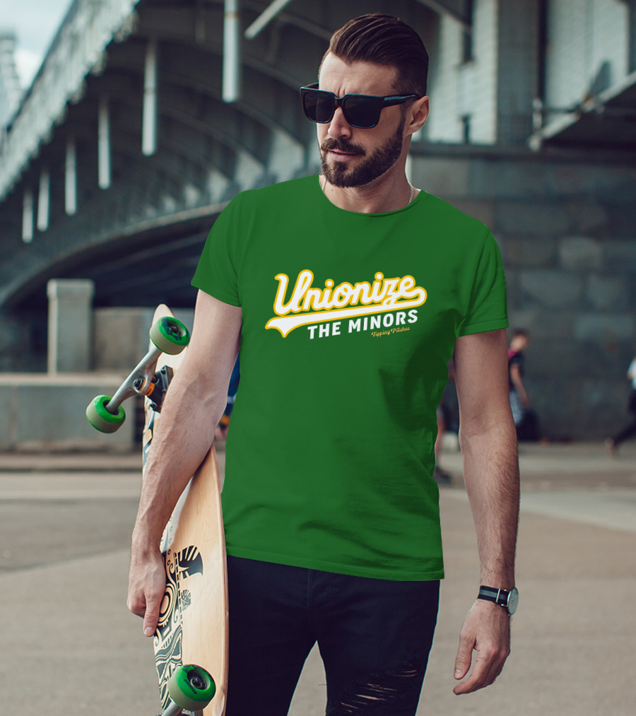 Tipping Pitches Unionize The Minors T-Shirt