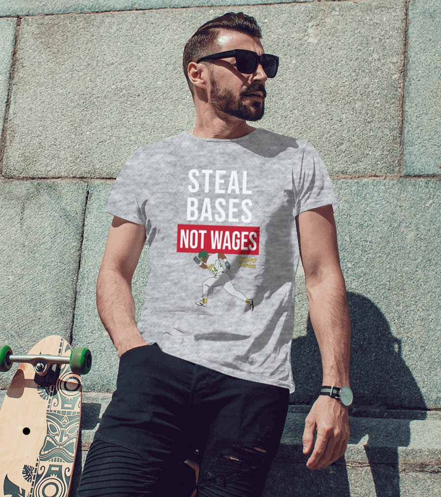 Steal Bases Not Wages Tipping Pitches Baseball Player Running T-Shirt