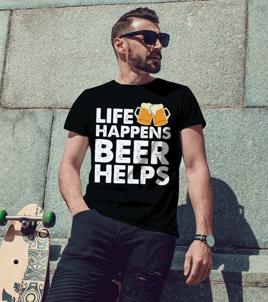 Life Happens Beer Helps Clinking Mugs T-Shirt
