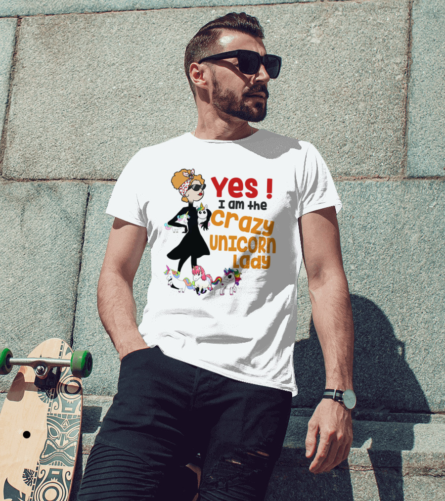 Yes I Am The Crazy Unicorn Lady With Colorful Unicorns And Stylish Cartoon Woman T-Shirt