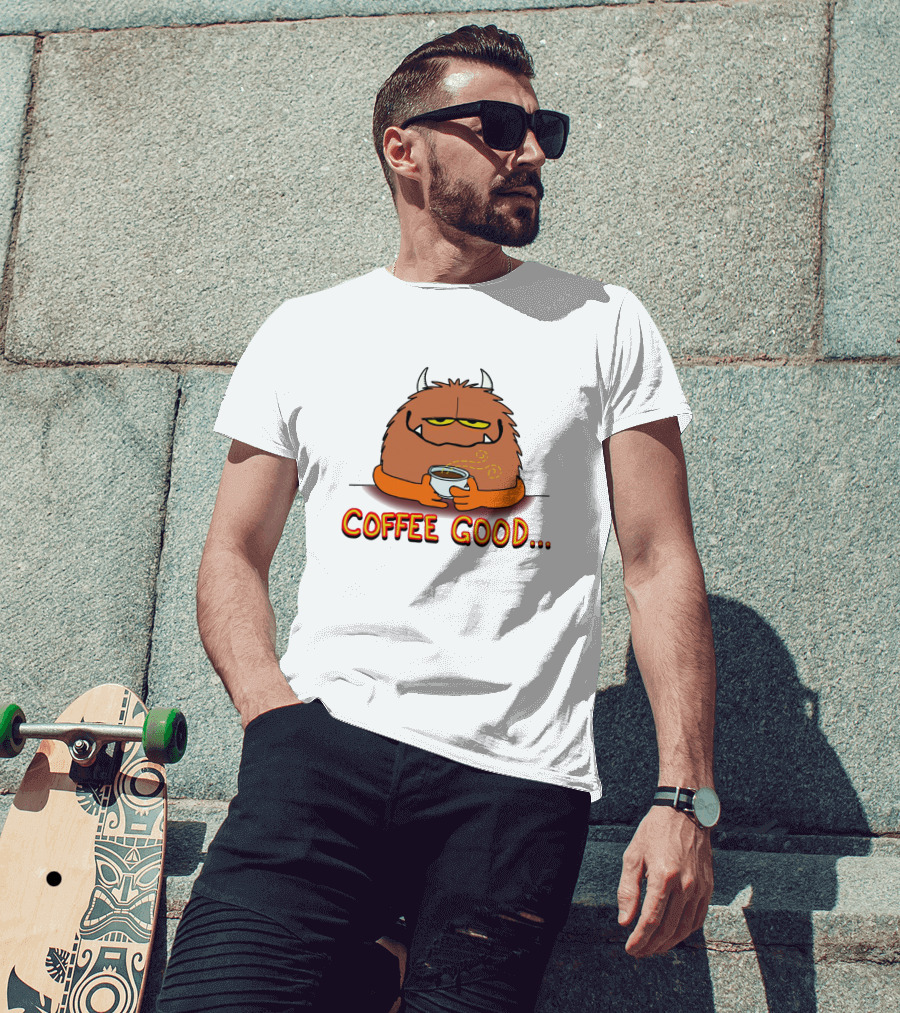 Coffee Good Monster Holds Cup To Appease The Soulistic Beasts T-Shirt