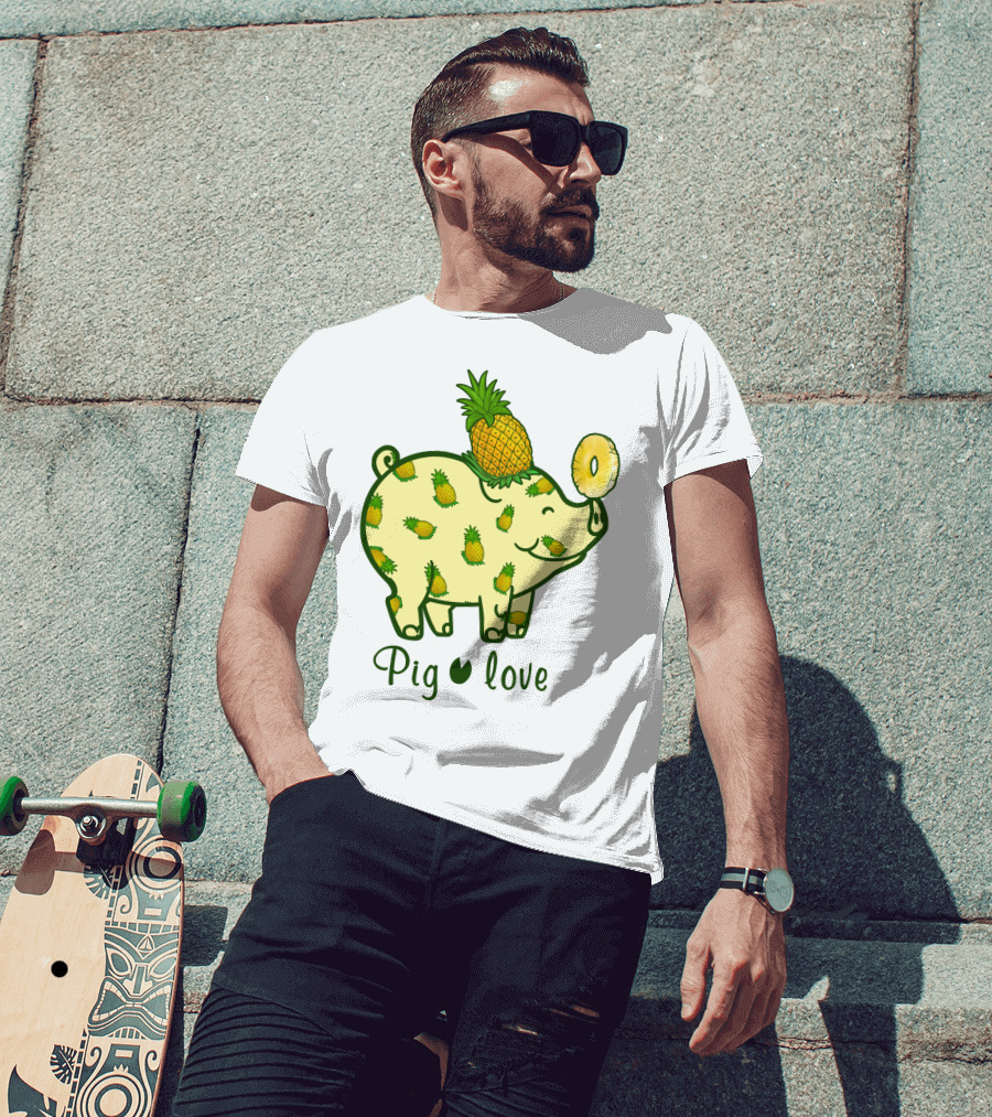 Pig Love Pineapple Cute Pig Farm Animal Pineapple T-Shirt