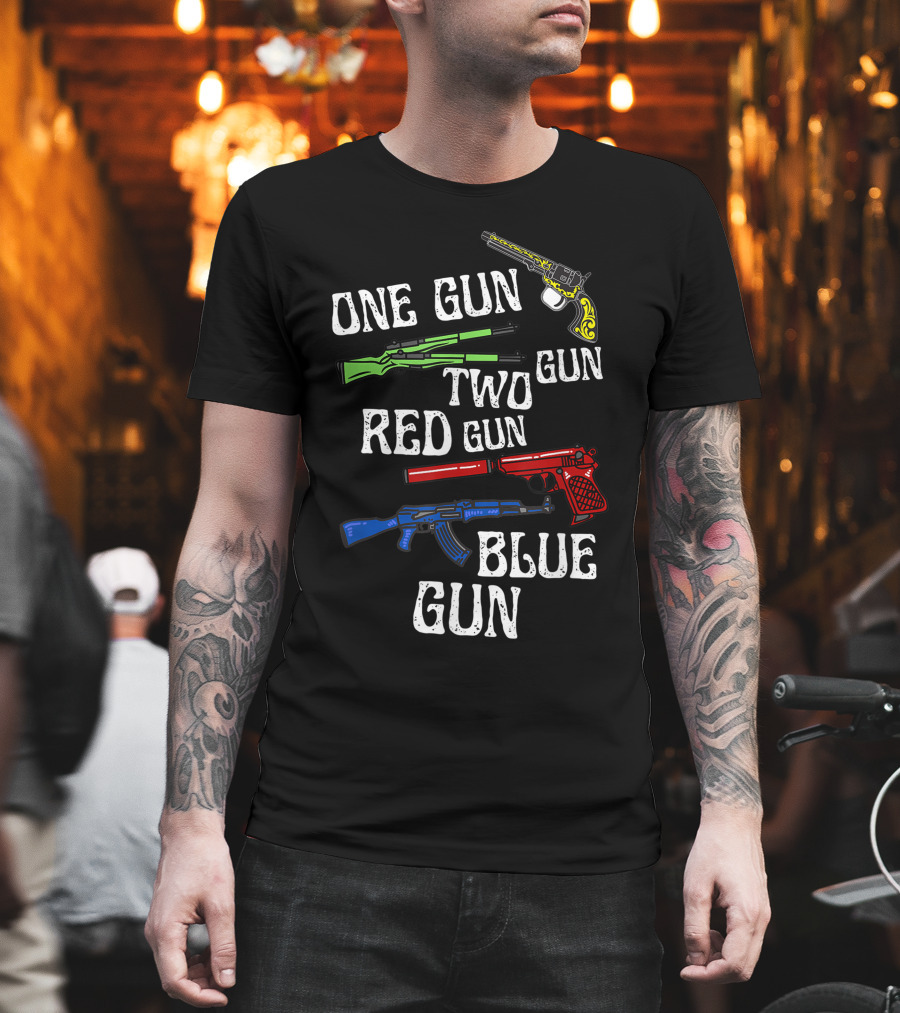 One Gun Two Gun Red Gun Blue Gun Dr. Seuss Humor with Colorful Firearms T-Shirt