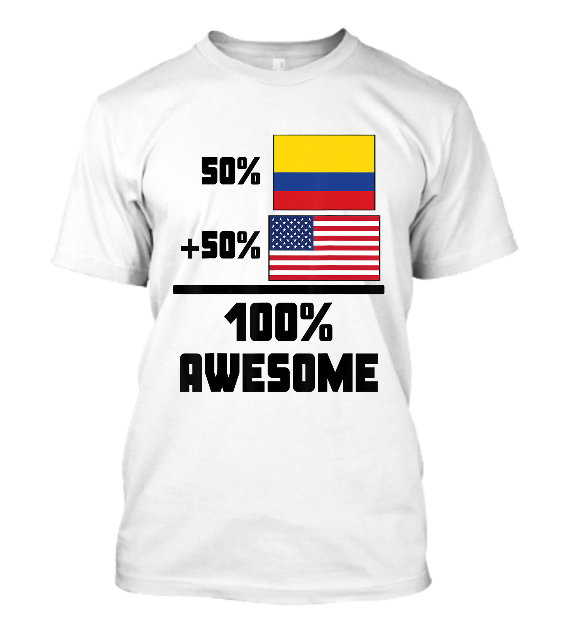 50 Colombian 50 American Flags 100 Awesome T-Shirt