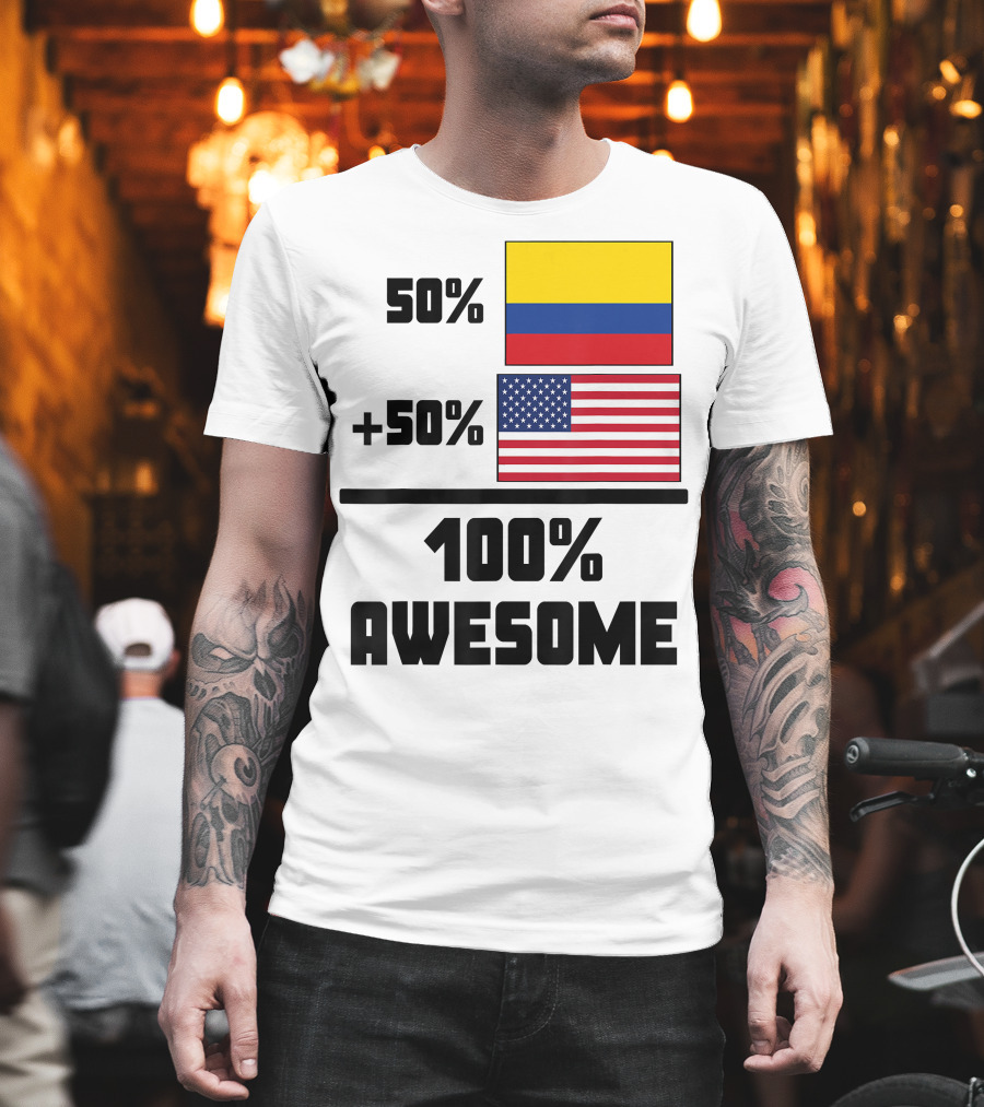50 Colombian 50 American Flags 100 Awesome T-Shirt