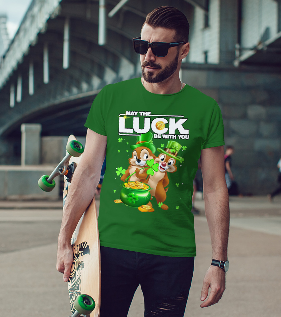 Chip And Dale May The Luck Be With You St Patrick's Day T-Shirt