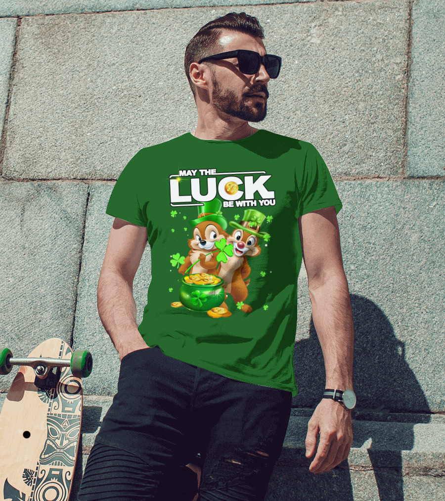 Chip And Dale May The Luck Be With You St Patrick's Day T-Shirt