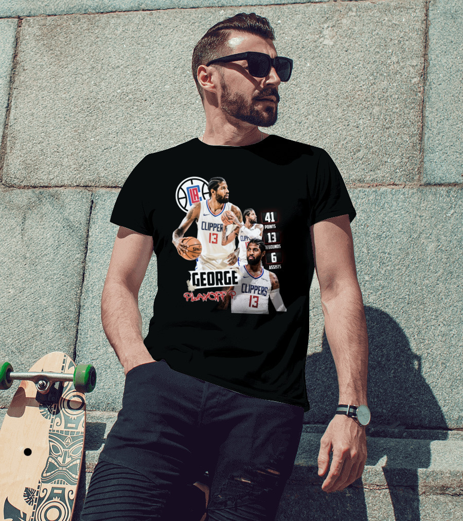 Paul George LA Clippers Playoff P 41 Points 13 Rebounds 6 Assists T-Shirt