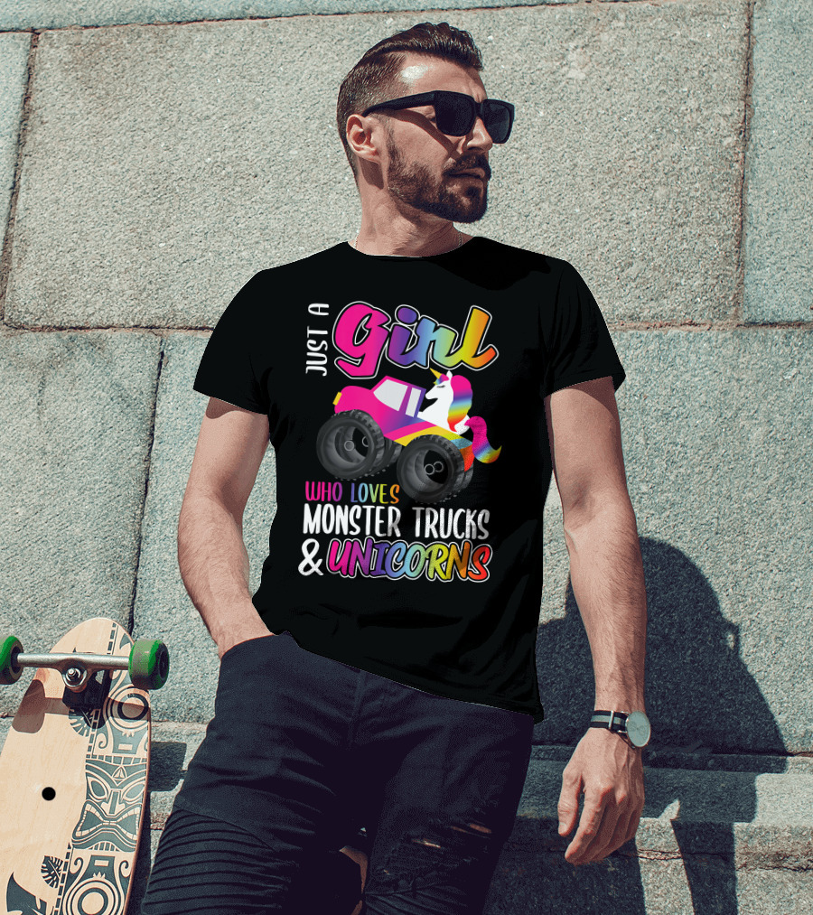 Just A Girl Who Loves Monster Trucks And Unicorns T-Shirt