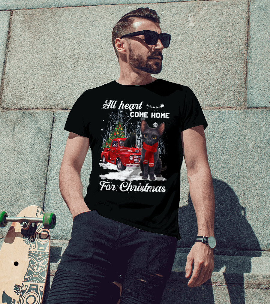 All Heart Come Home For Christmas Black Cat Truck Ornaments Santa Lover T-Shirt