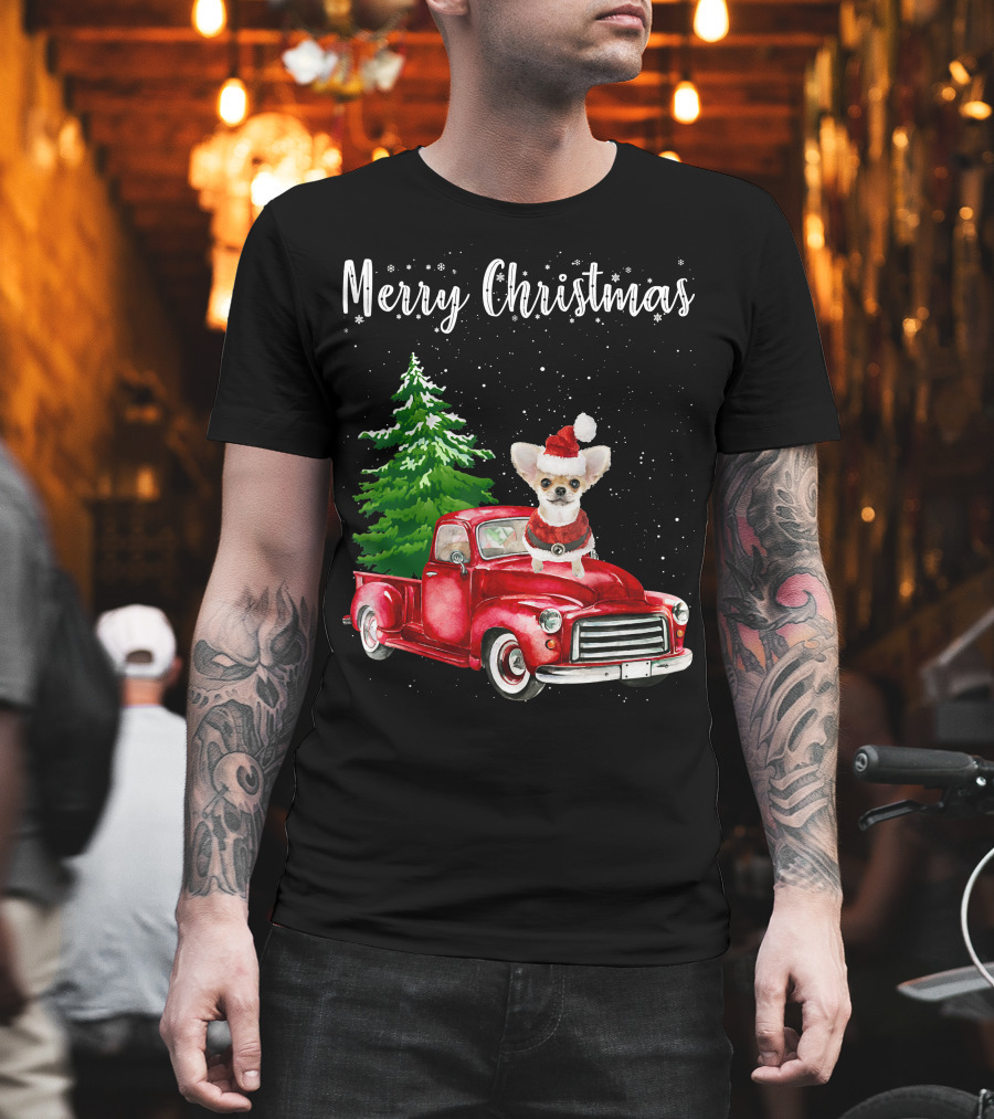 Merry Christmas Chihuahua with Santa Hat Riding Red Truck and Christmas Tree T-Shirt