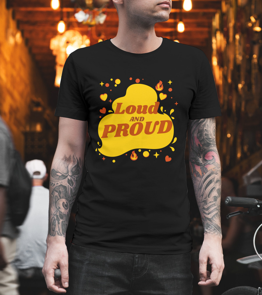 Loud And Proud Hearts And Flames T-Shirt