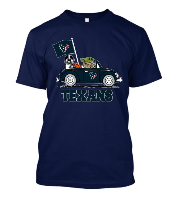 Houston Texans Baby Yoda And Darth Vader Car Adventure Star Wars T-Shirt