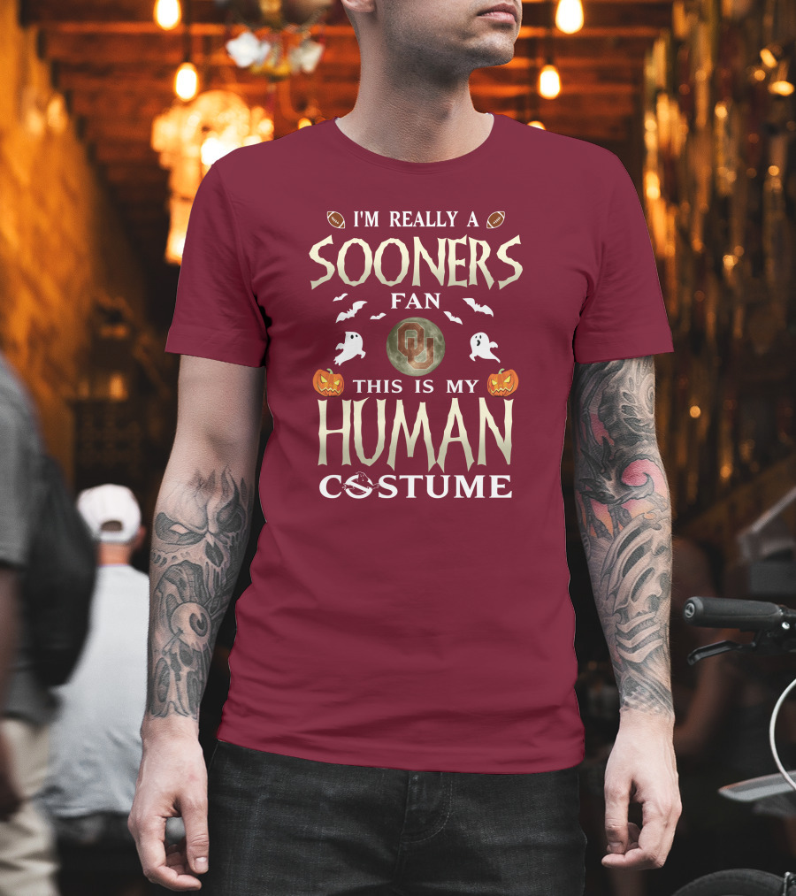 I'm Really A Sooners Fan This Is My Human Costume Halloween Football Oklahoma T-Shirt