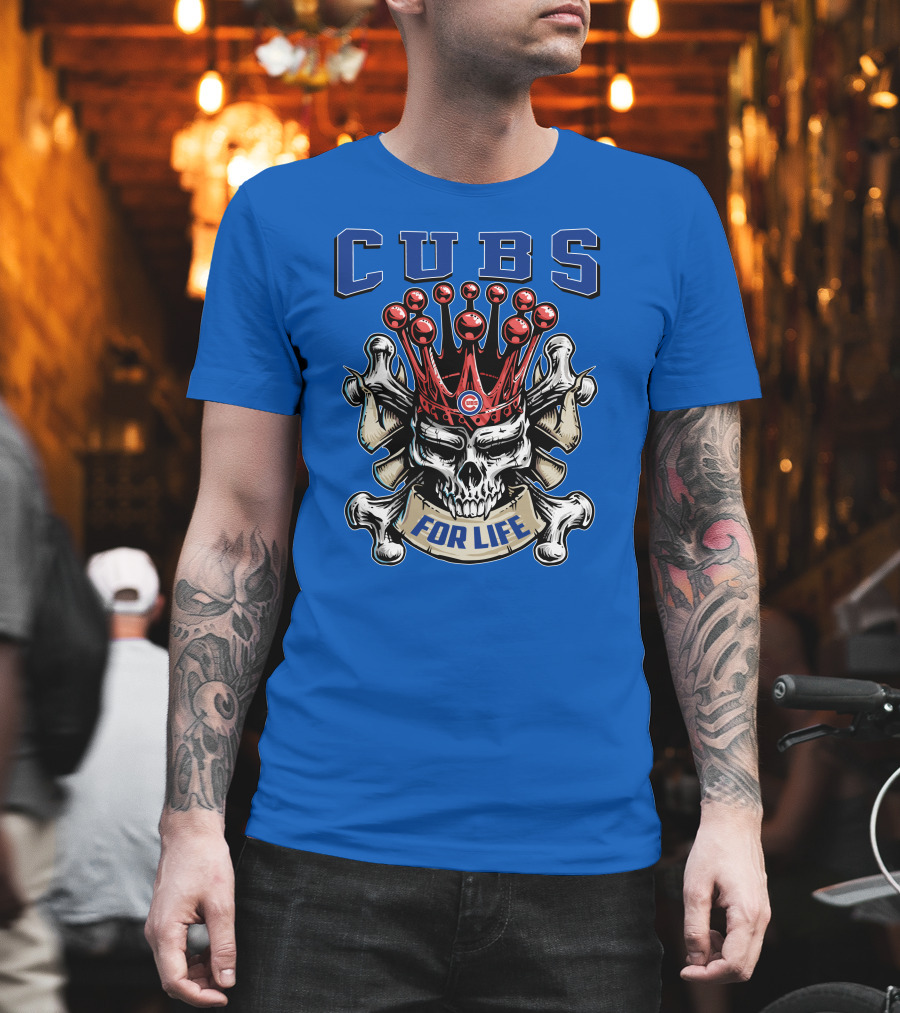 Cubs Skull King For Life T-Shirt