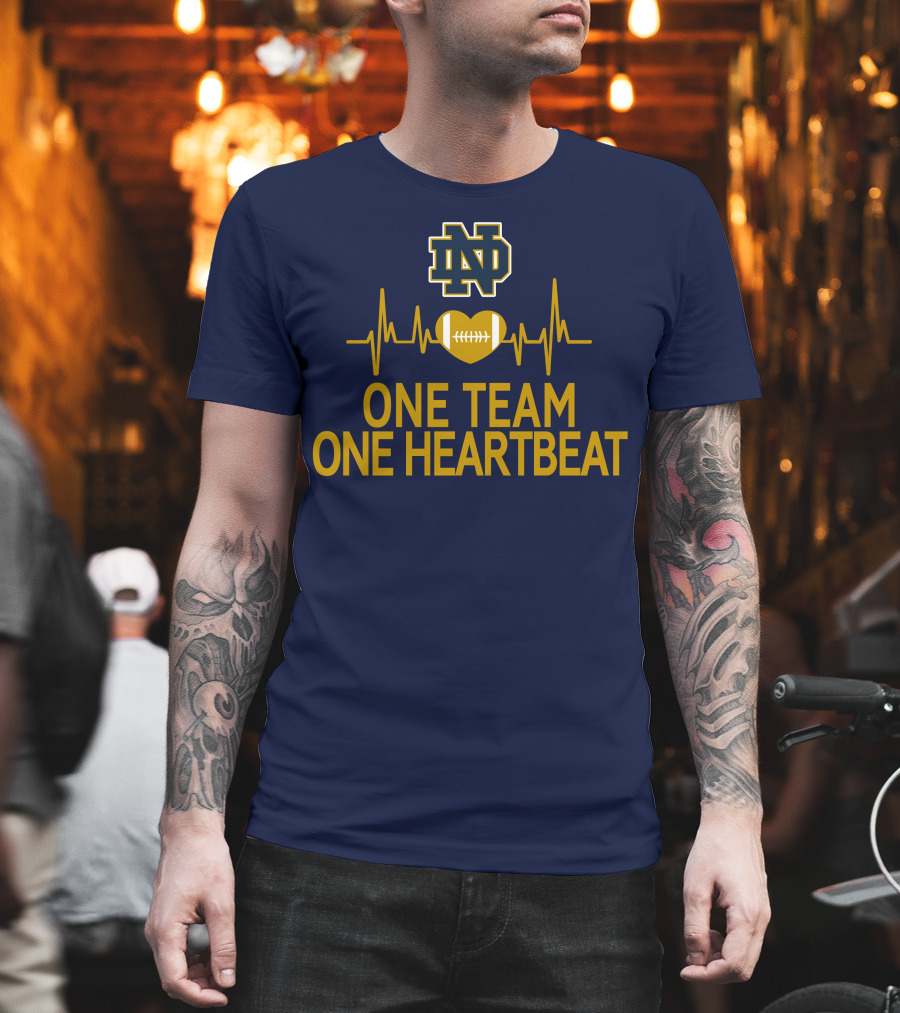 Notre Dame Fighting Irish One Team One Heartbeat Heartbeat Football T-Shirt