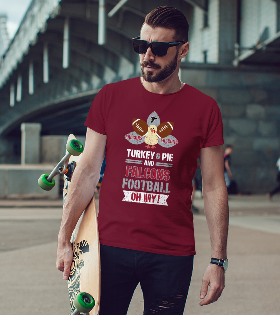 Turkey And Pie And Falcons Football Oh My T-Shirt