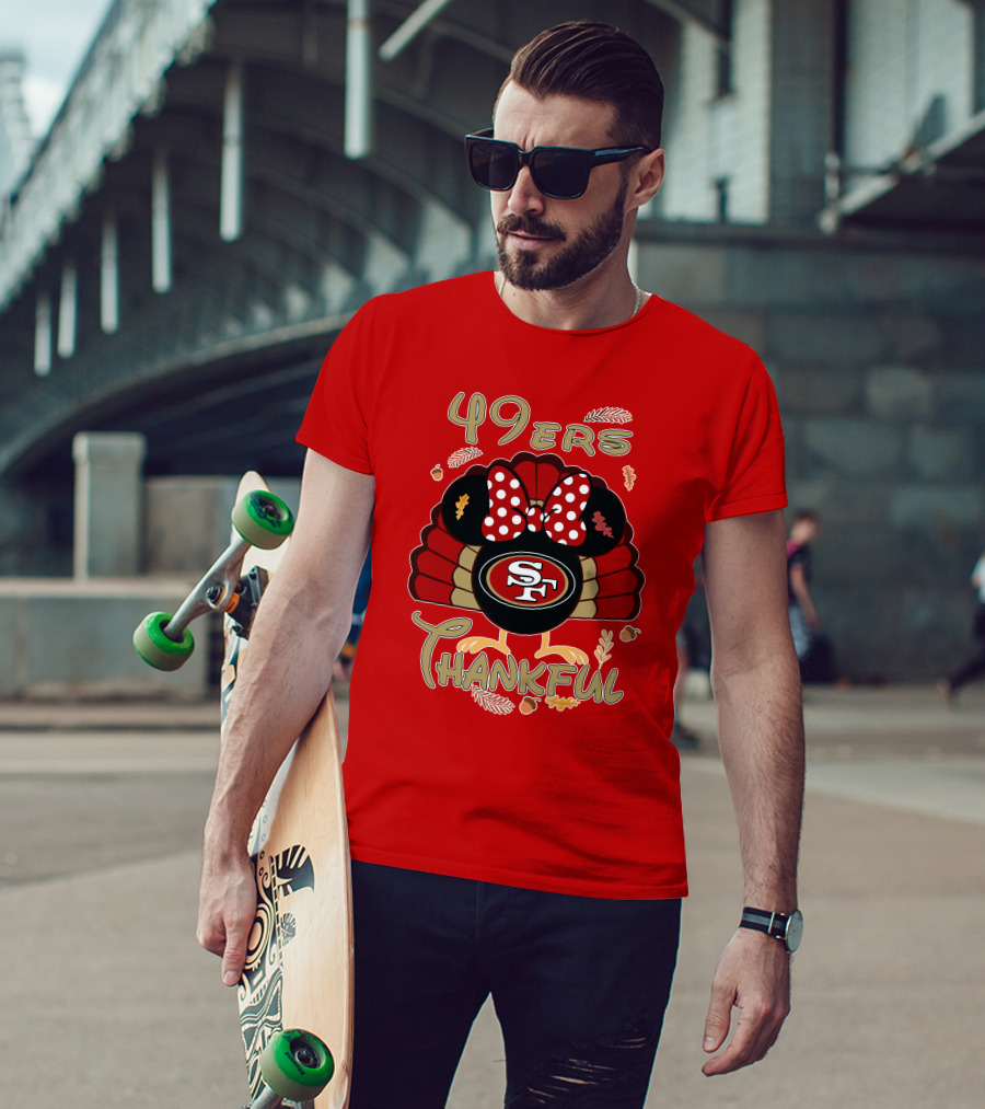 49ers Thankful Minnie Thanksgiving San Francisco T-Shirt