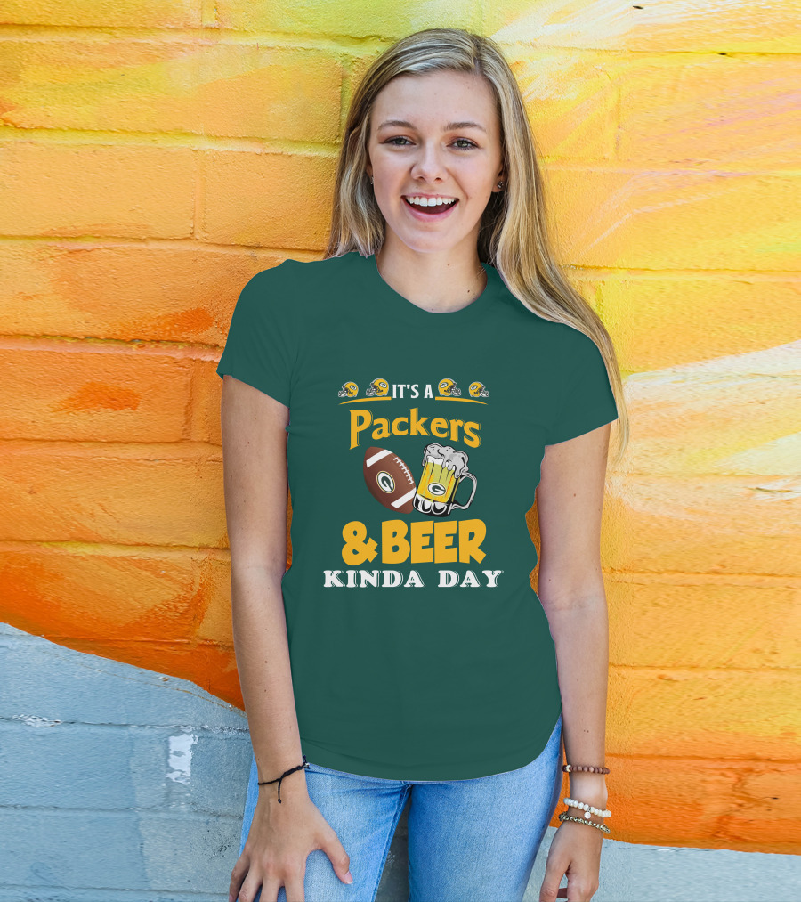 Green Bay Packers Football And Beer Kinda Day T-Shirt