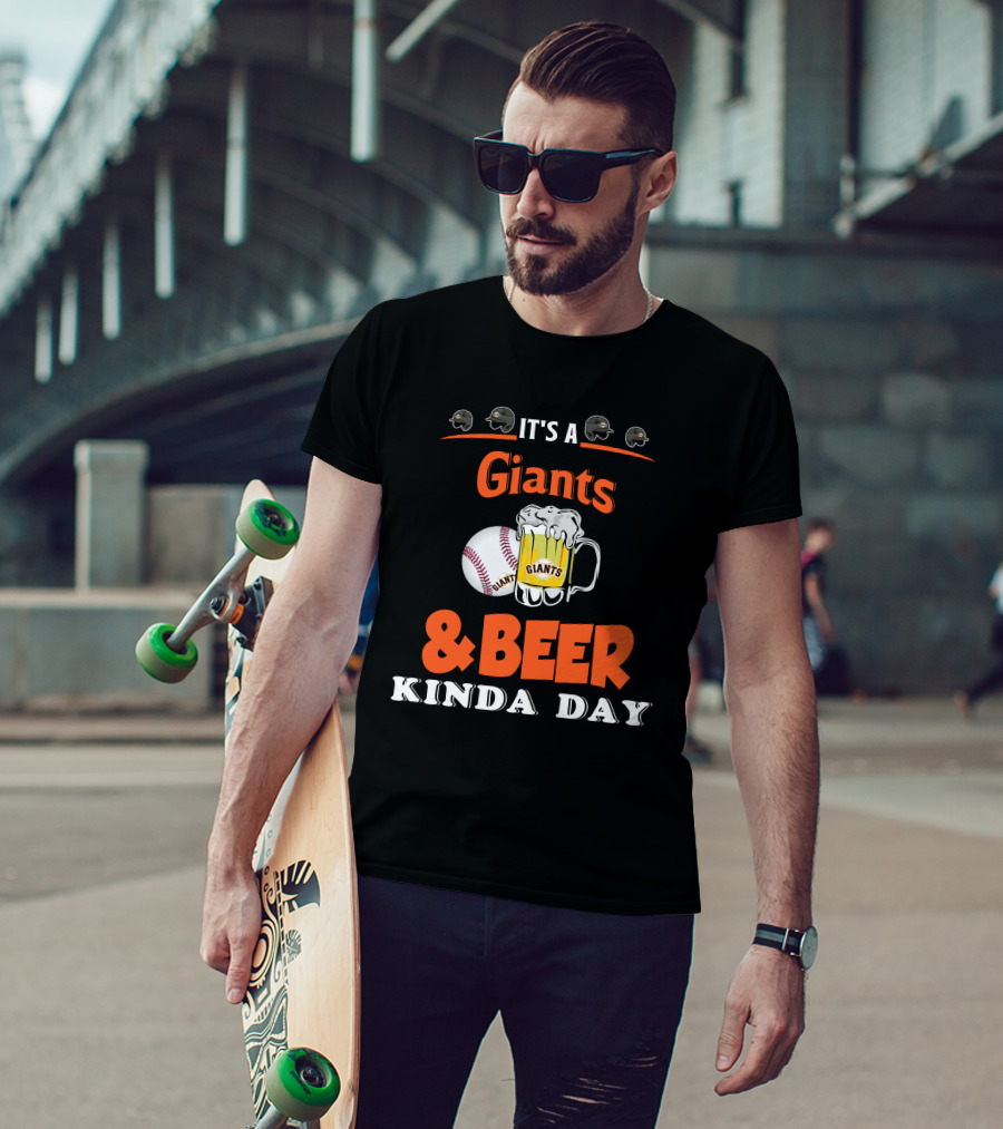 It's A Giants Beer Kinda Day San Francisco Baseball T-Shirt