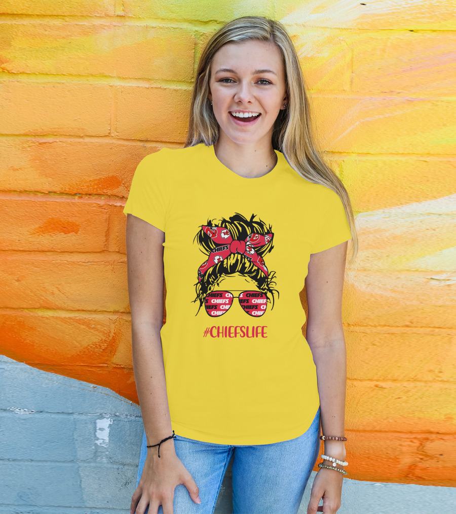 Kansas City Chiefs Life Messy Bun Girl With Chiefs Headband And CHIEFS Glasses T-Shirt