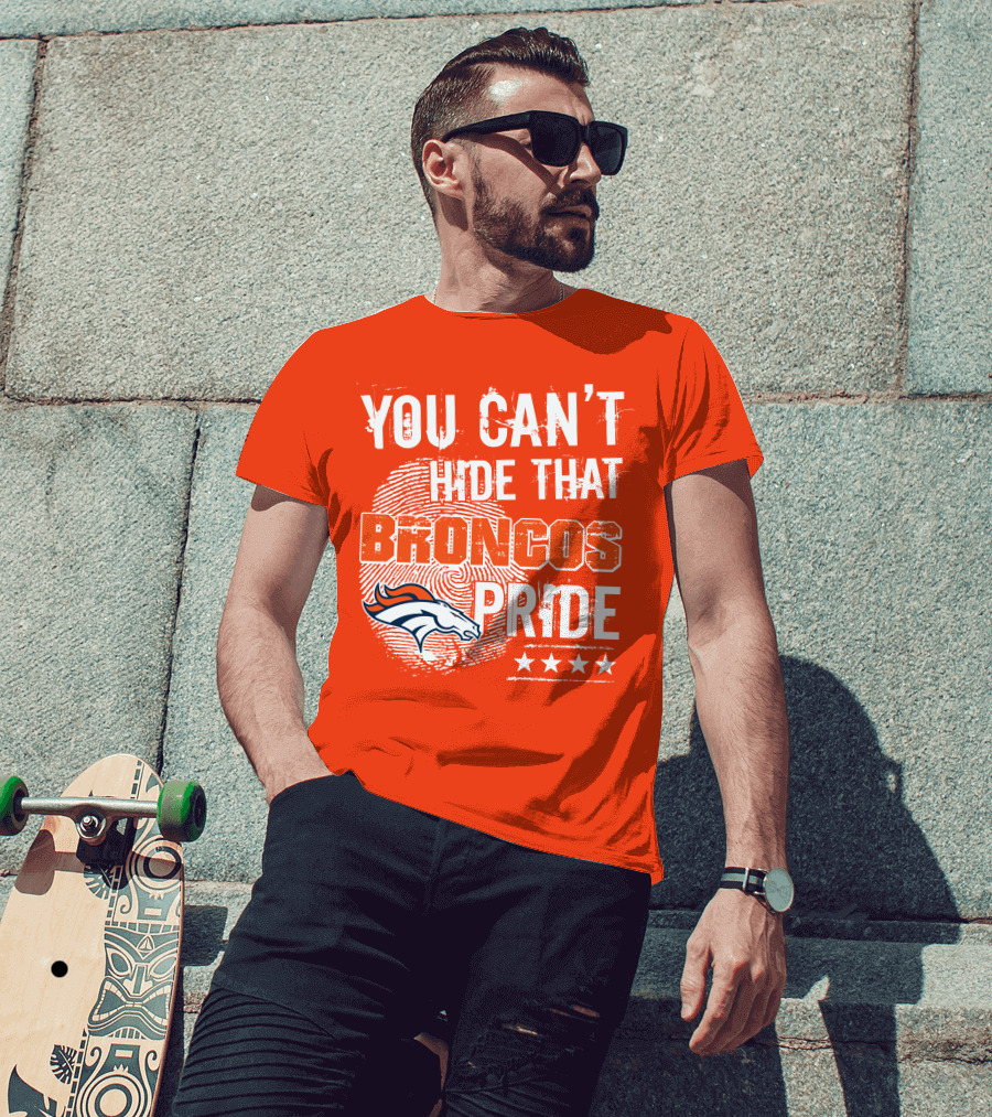You Can't Hide That Broncos Pride Denver Broncos Logo Stars T-Shirt