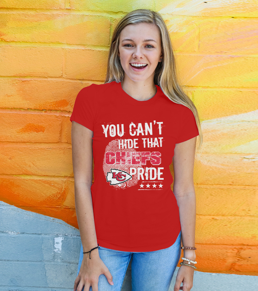 You Can't Hide That Kansas City Chiefs Pride Kc Football Four Stars T-Shirt