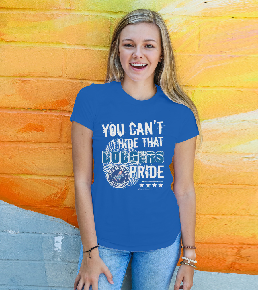 You Can't Hide That Los Angeles Dodgers Pride With Stars T-Shirt