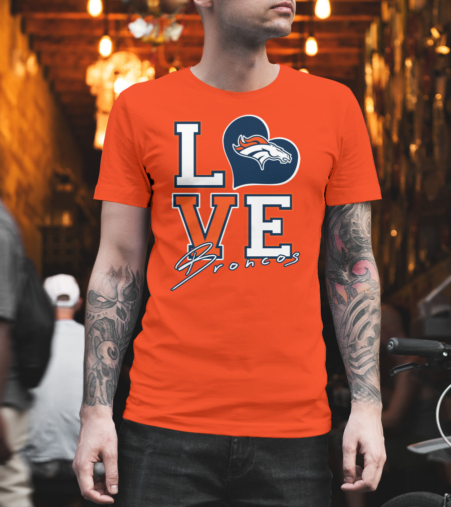 Love Broncos Denver Broncos Heart T-Shirt