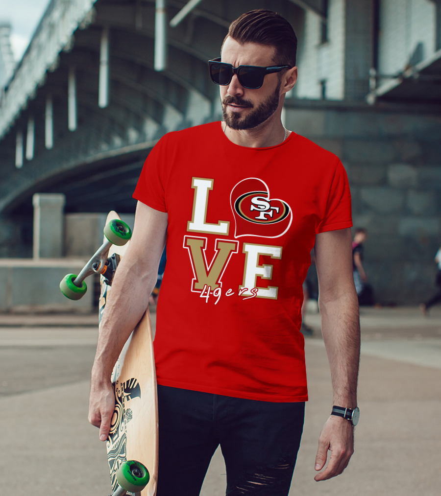 Love San Francisco 49ers Heart Sf 49ers T-Shirt