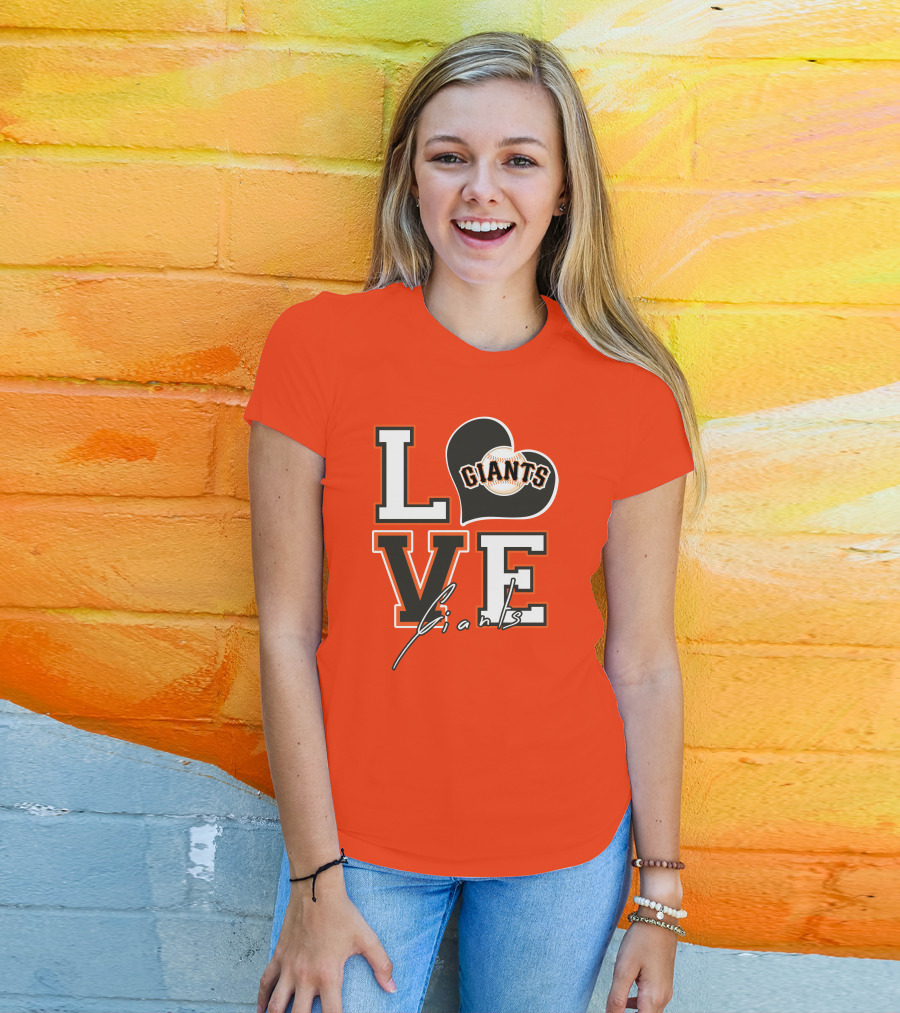 Love Giants San Francisco Baseball Enthusiast Typography T-Shirt