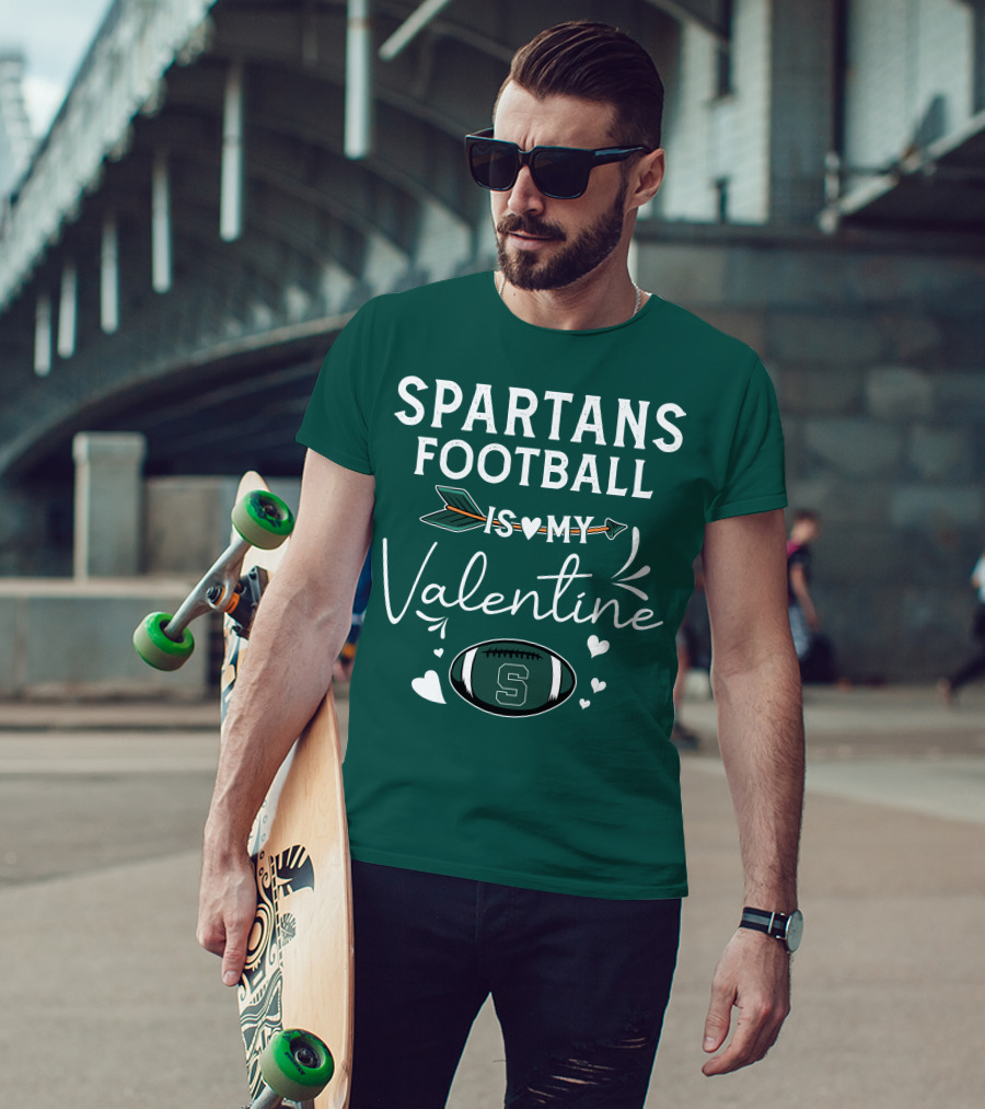 Spartans Football Is My Valentine Football Heart T-Shirt