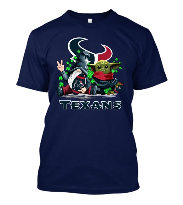 Leprechauns Gnomes Baby Yoda Houston Texans Football Clover T-Shirt
